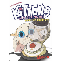 Kittens in a Blender Deluxe Edition