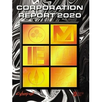 Cyberpunk 2020 RPG Corporation Report 2020