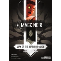 Mage Noir Way of the Warrior-Mage Expansion