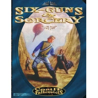 Castle Falkenstein RPG 6 Guns and Sorcery