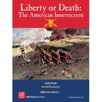 Liberty or Death The American Insurrection (3rd Printing)