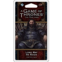 A Game of Thrones: The Card Game – Second Edition: Long May He Reign