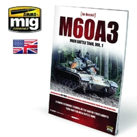 Ammo by MIG - Book - In Detail – M60A3 Main Battle Tank Vol. 1