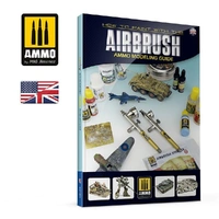 Ammo by MIG - Book - Ammo Modelling Guide – How To Paint With The Airbrush