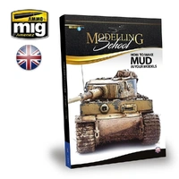 Ammo by MIG - Book - Modelling School – How To Make Mud In Your Models