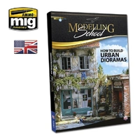 Ammo by MIG - Book - Modelling School – Urban Dioramas