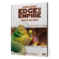 Star Wars RPG: Edge of the Empire – Lords of Nal Hutta