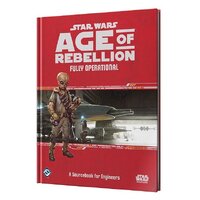 Star Wars RPG: Age of Rebellion – Fully Operational