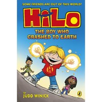 Hilo: The Boy Who Crashed to Earth (Hilo Book 1)