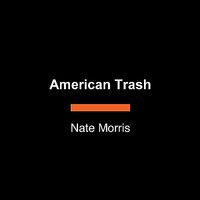 American Trash