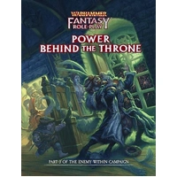 Warhammer Fantasy RPG Power Behind the Throne - Enemy Within Campaign Directors Cut Vol. 3