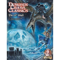 Dungeon Crawl Classics 71 - The 13th Skull