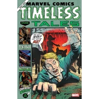 Marvel Comics Timeless Tales (Paperback)