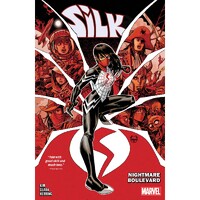 Silk Vol. 3 Nightmare Boulevard