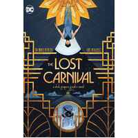 The Lost Carnival A Dick Grayson Graphic Novel (Paperback)