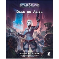 Stargrave - Dead or Alive RPG