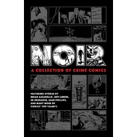 Noir A Collection of Crime Comics (Hardback)