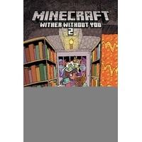 Minecraft: Wither Without You Volume 2 (Paperback)