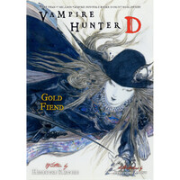 Vampire Hunter D Volume 30: Gold Fiend Parts 1 & 2