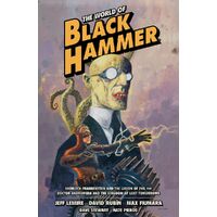 The World of Black Hammer Omnibus Volume 1 (Paperback)