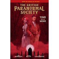 British Paranormal Society Time Out of Mind (Hardback)