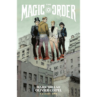 The Magic Order Volume 1