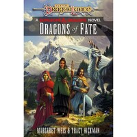 Dragonlance: Dragons of Fate (Hardback)