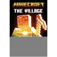 Minecraft: The Village (Hardback)