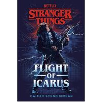 Stranger Things: Flight of Icarus (Trade Paperback)