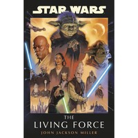 Star Wars: The Living Force