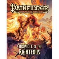 Pathfinder First Edition: Chronicle of the Righteous