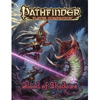 Pathfinder First Edition: Blood of Shadows Player Companion