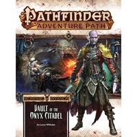 Pathfinder First Edition: Ironfang Invasion #6 Vault of the Onyx Citadel