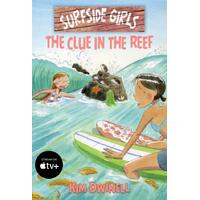 Surfside Girls: The Clue in the Reef