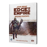 Star Wars RPG: Edge of the Empire – Dangerous Covenants