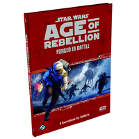 Star Wars RPG: Age of Rebellion – Forged in Battle