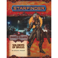 Starfinder RPG: Adventure Path Dawn of Flame #2 - Soldiers of Brass