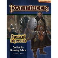 Pathfinder Second Edition: Agents of Edgewatch Adventure Path #1 Devil at the Dreaming Palace