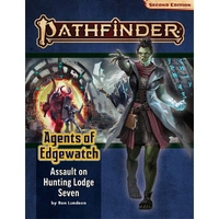 Pathfinder Second Edition: Agents of Edgewatch Adventure Path #4 Assault on Hunting Lodge Seven