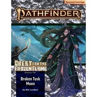 Pathfinder Second Edition: Adventure Path Quest for the Frozen Flame  #1 Broken Tusk Moon