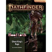 Pathfinder Second Edition: Adventure Path Blood Lords #6 Ghost King’s Rage