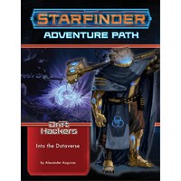 Starfinder RPG: Adventure Path Drift Hackers #3 Into the Dataverse