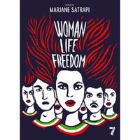 Woman; Life; Freedom