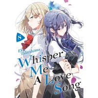 Whisper Me A Love Song 8