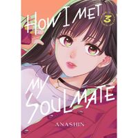 How I Met My Soulmate 3