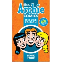 The Best of Archie Comics Book 4 Deluxe Edition (Hardback)