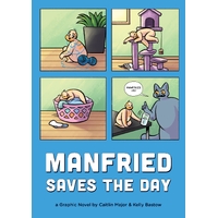 Manfried Saves The Day: A Graphic Novel (Paperback)