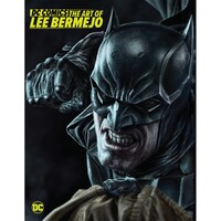 DC Comics: The Art of Lee Bermejo (Hardback)