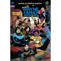 Batman Wayne Family Adventures Volume Three