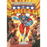 America's 1st Patriotic Comic Book Hero The Shield (Paperback)